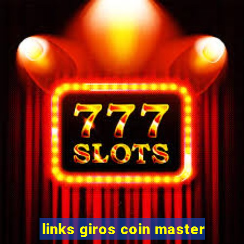 links giros coin master